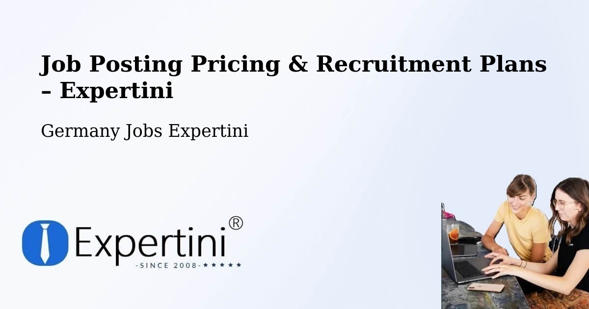 Job Posting Pricing & Recruitment Plans – Eimen - Eimen, Germany Jobs Expertini