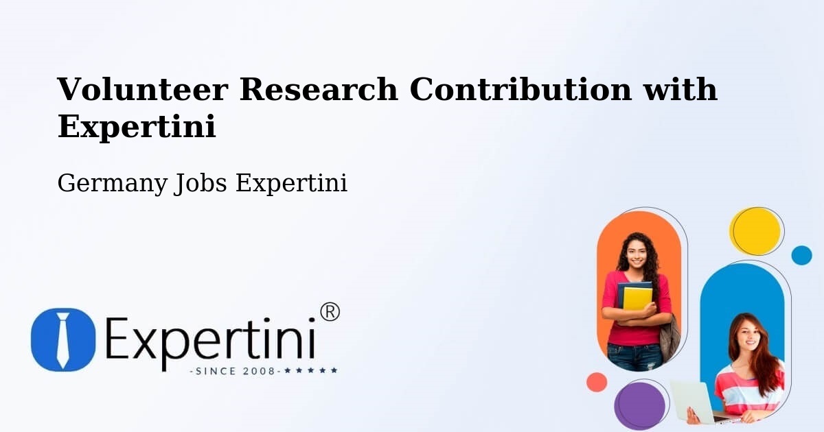 Volunteer Research Contribution Program – Eimen - Germany Jobs Expertini